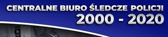 Od 20 lat zwalczamy przestępczość zorganizowaną